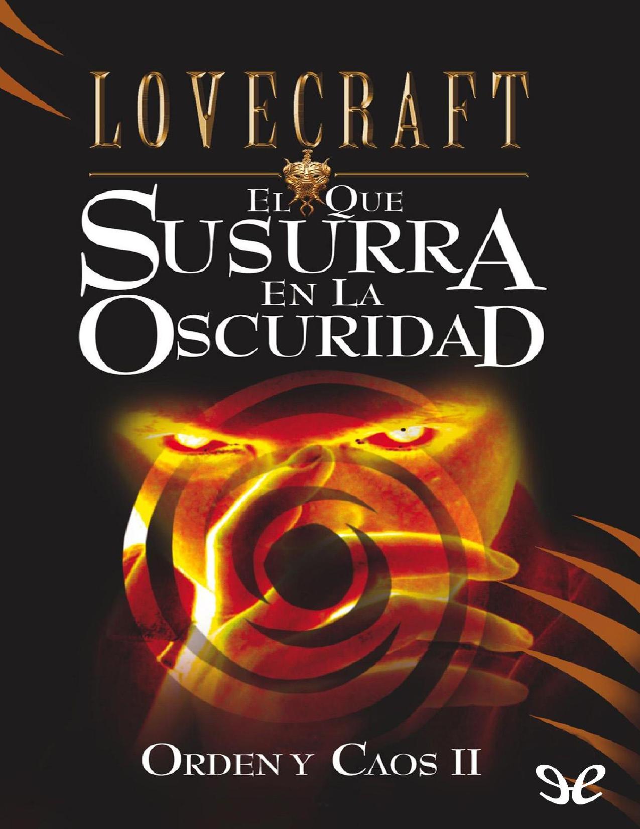 El que susurra en la oscuridad de H. P. Lovecraft, portada del libro