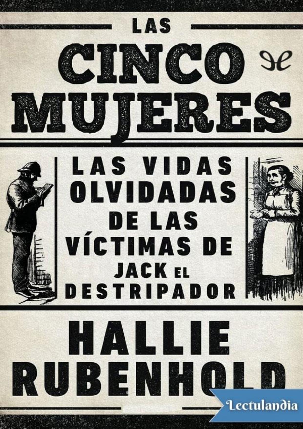 Las cinco mujeres de Hallie Rubenhold, portada del libro