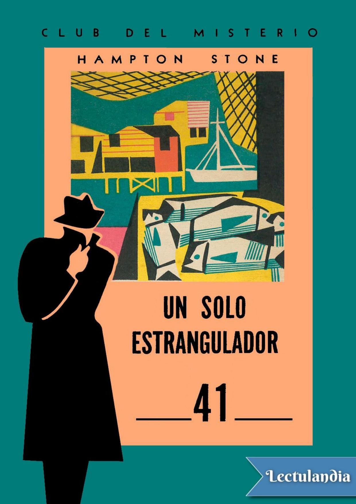 Un solo estrangulador de Hampton Stone, portada del libro