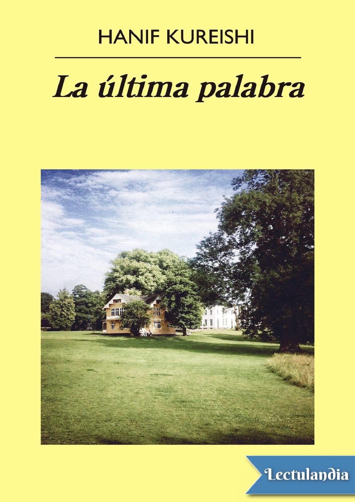 La última palabra de Hanif Kureishi, portada del libro