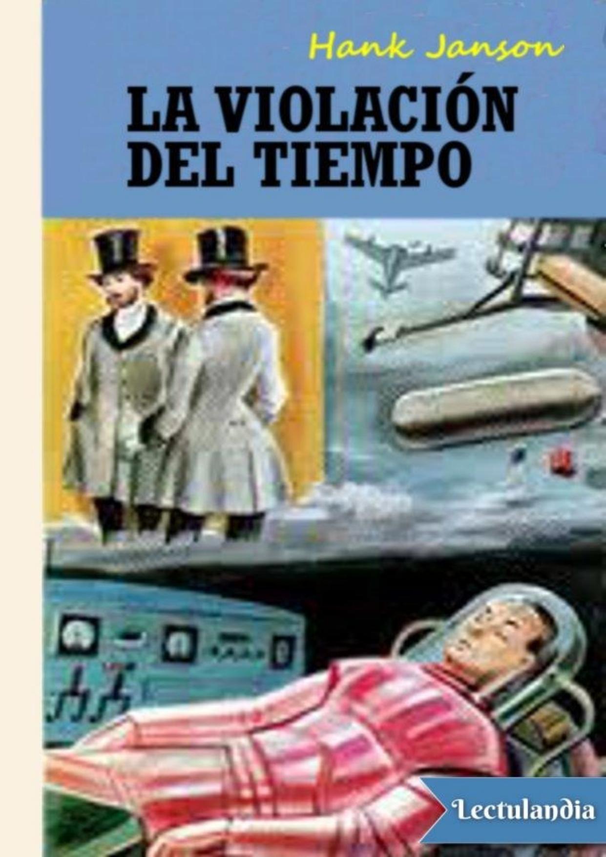 La violación del tiempo de Hank Janson, portada del libro