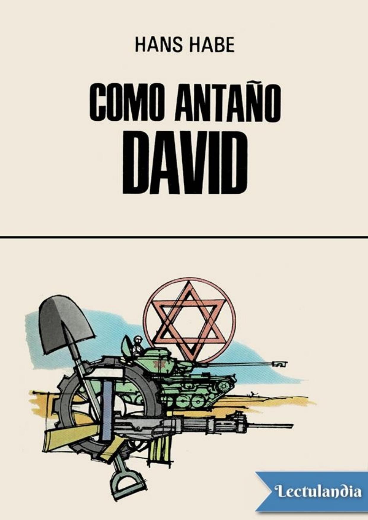 Como antaño David de Hans Habe, portada del libro