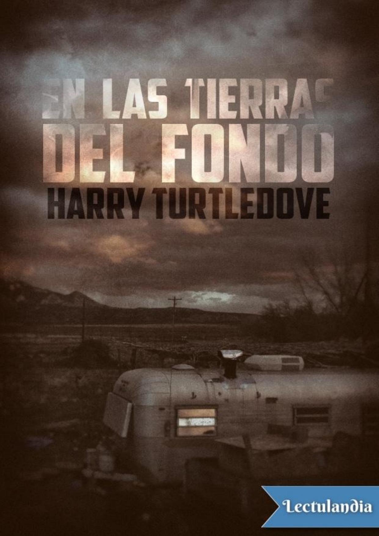 En las tierras del fondo de Harry Turtledove, portada del libro