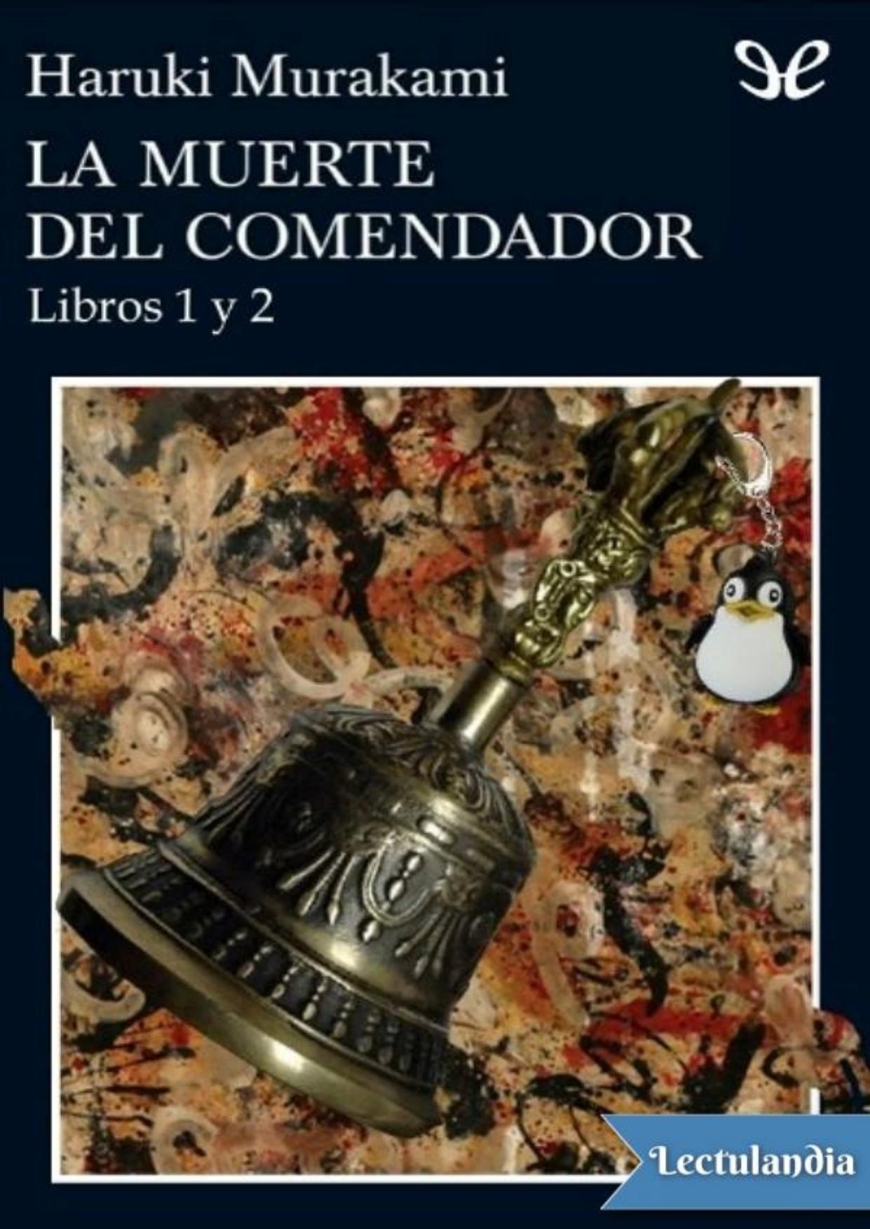 La muerte del comendador de Haruki Murakami, portada del libro