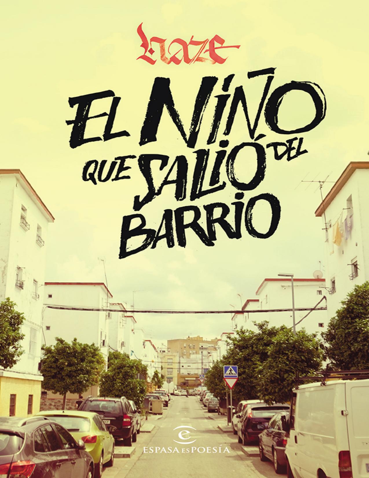 El niño que salió del barrio de Haze, portada del libro