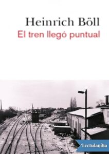 Portada de El tren llegó puntual