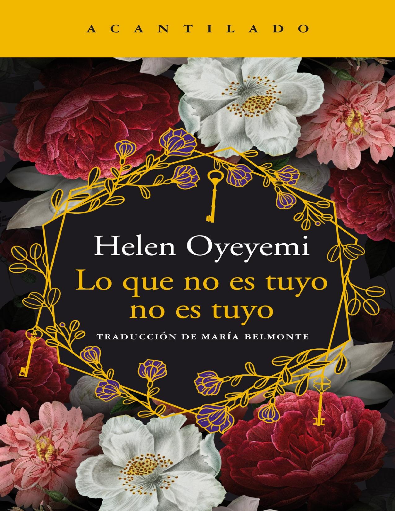 Lo que no es tuyo no es tuyo de Helen Oyeyemi, portada del libro
