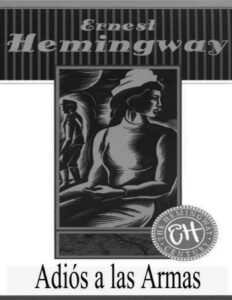 Portada de Ernest Hemingway - Adiós a las armas