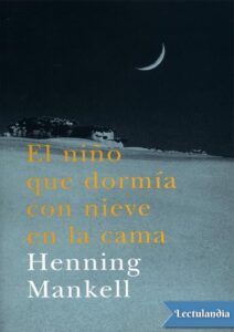 Portada de El niño que dormía con nieve en la cama