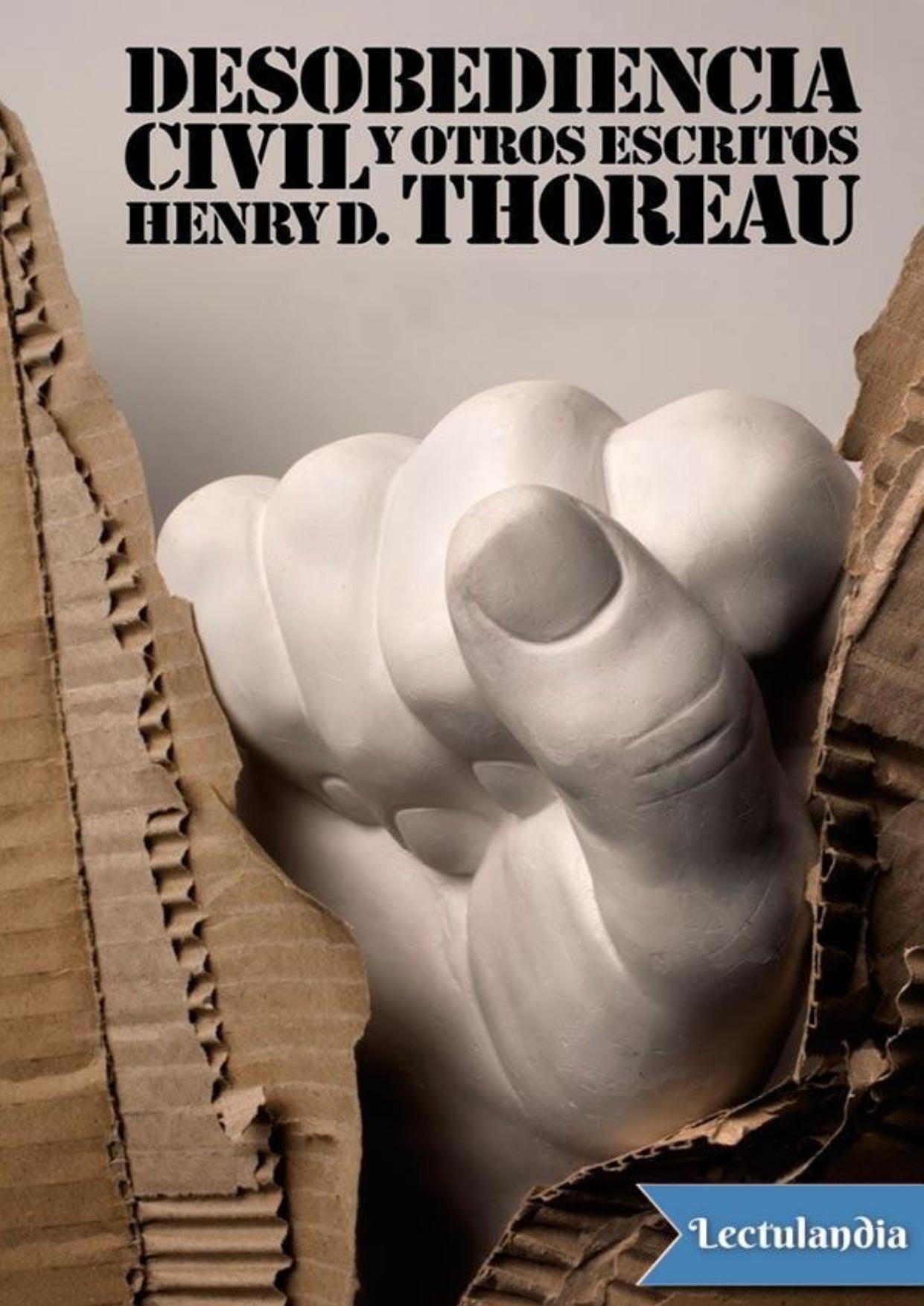Desobediencia civil y otros escritos de Henry D. Thoreau, portada del libro