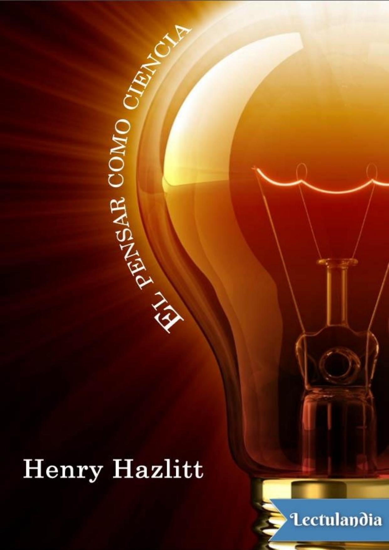 El pensar como ciencia de Henry Hazlitt, portada del libro