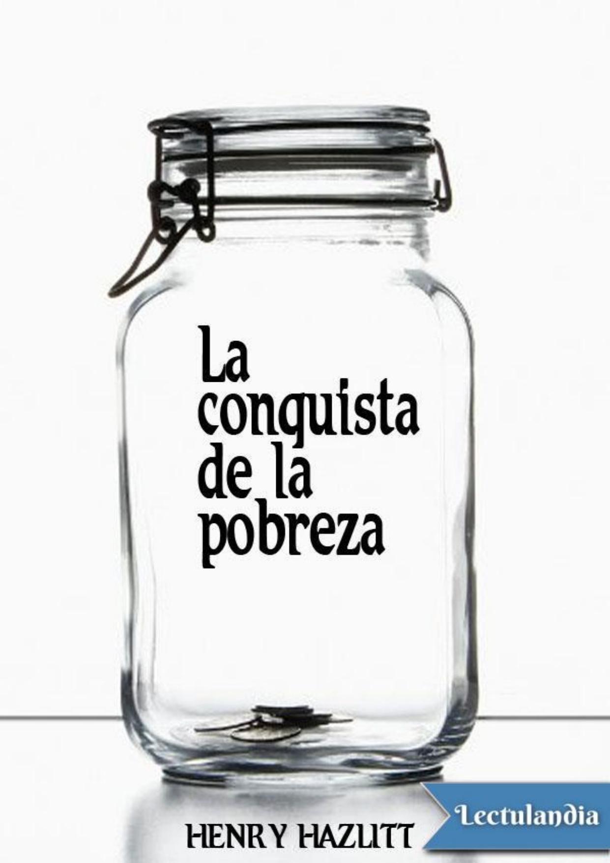 La conquista de la pobreza de Henry Hazlitt, portada del libro
