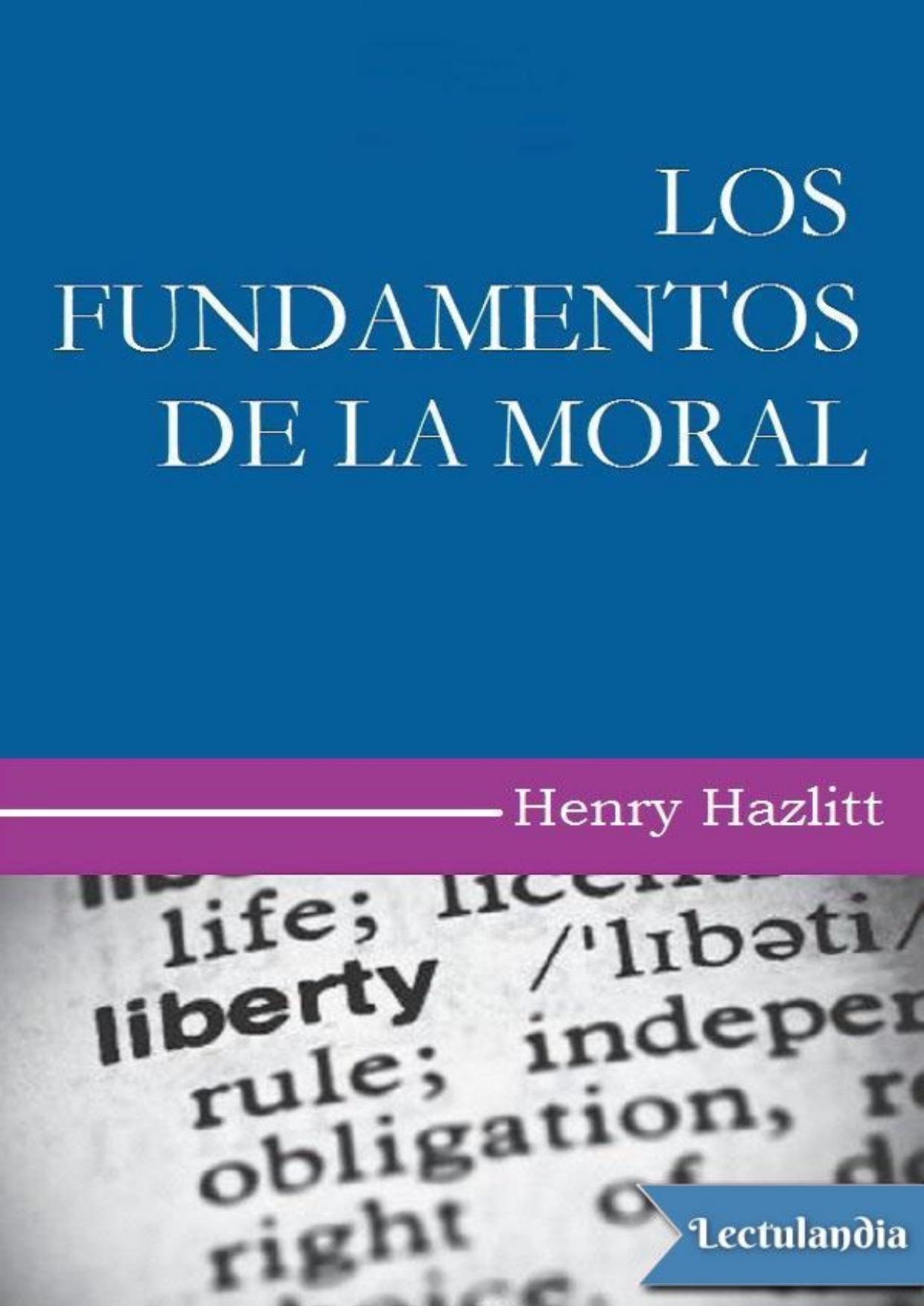 Los fundamentos de la moral de Henry Hazlitt, portada del libro