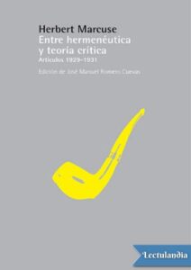 Portada de Entre hermenéutica y teoría crítica