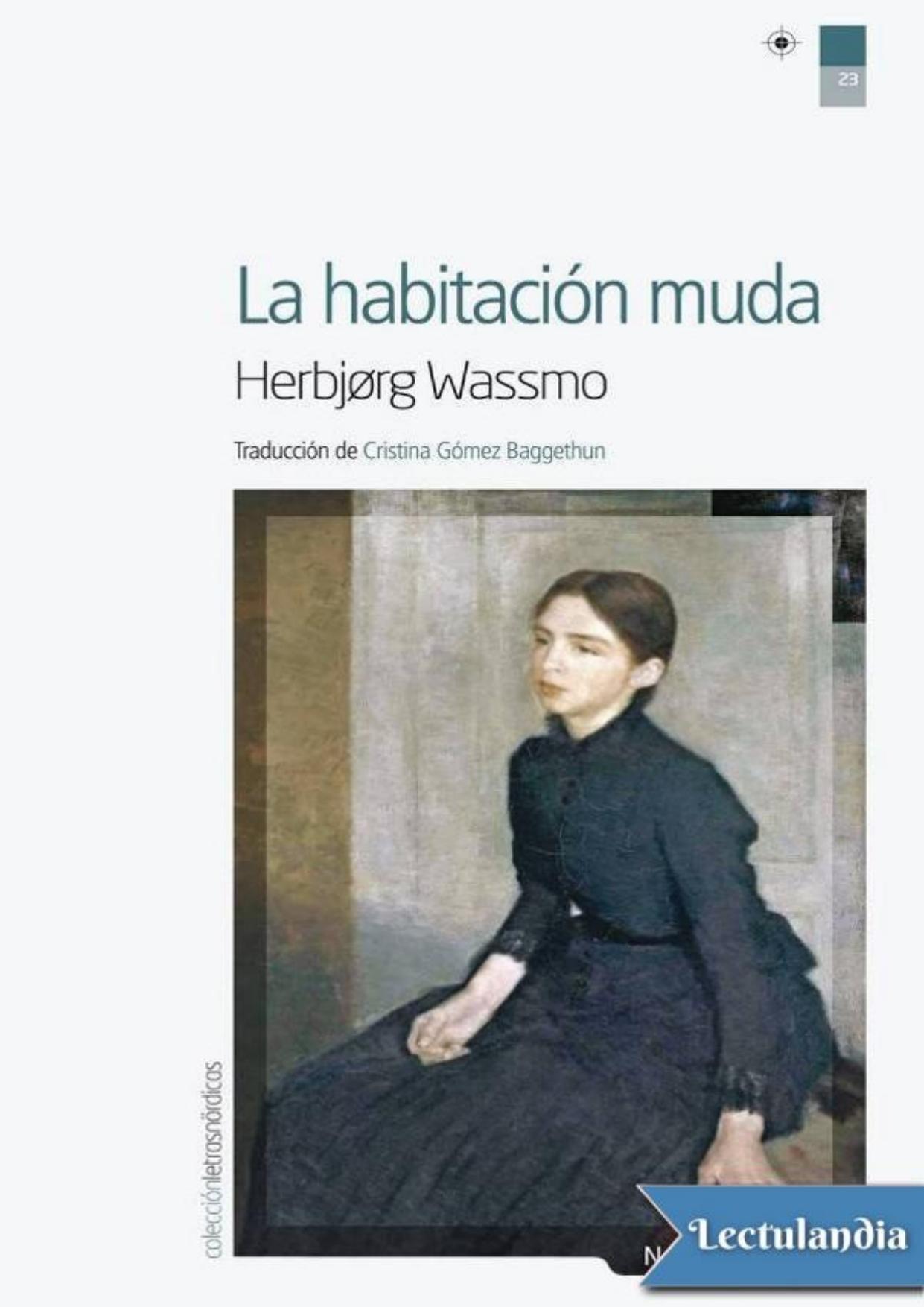 La habitación muda de Herbjørg Wassmo, portada del libro