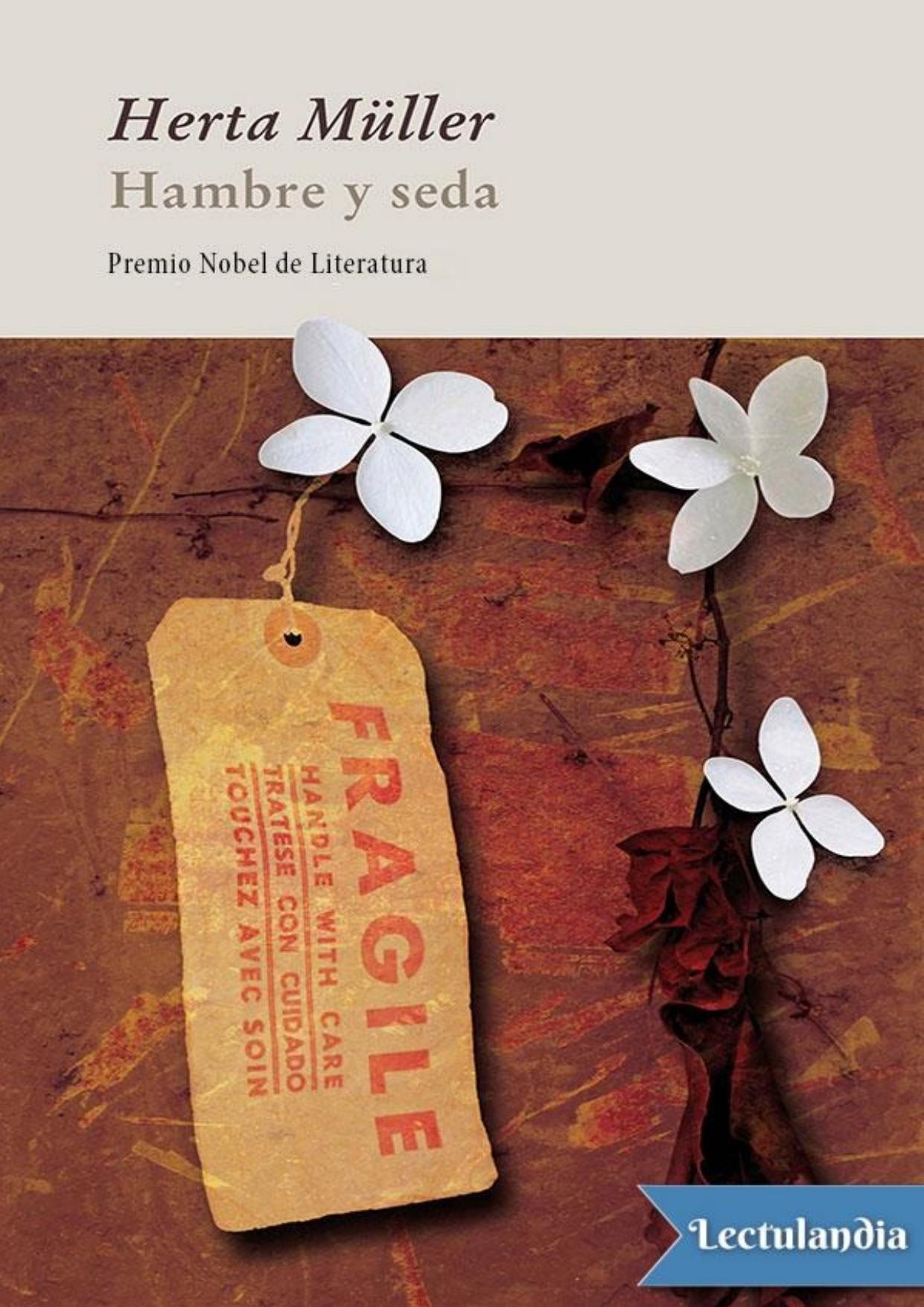 Hambre y seda de Herta Müller, portada del libro