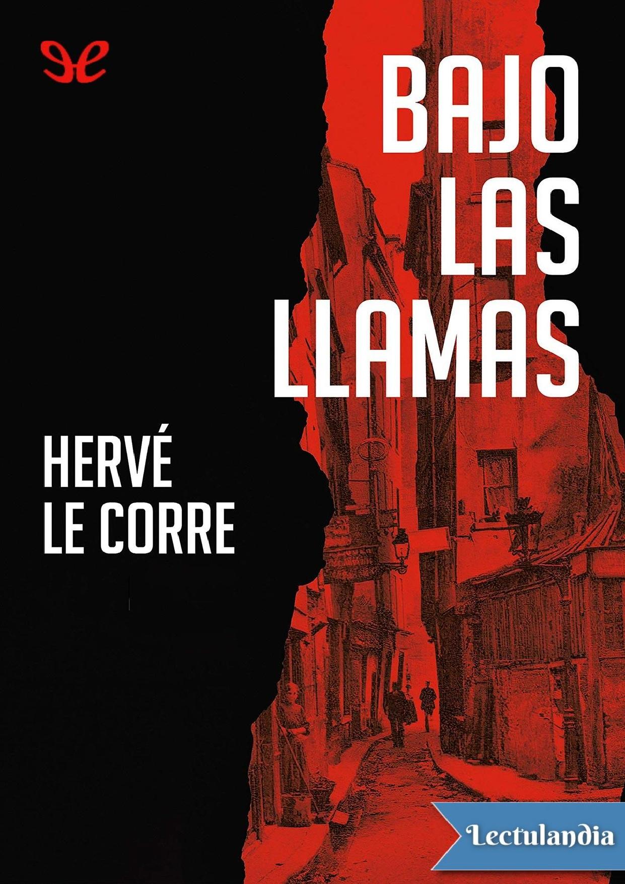 Bajo las llamas de Hervé Le Corre, portada del libro