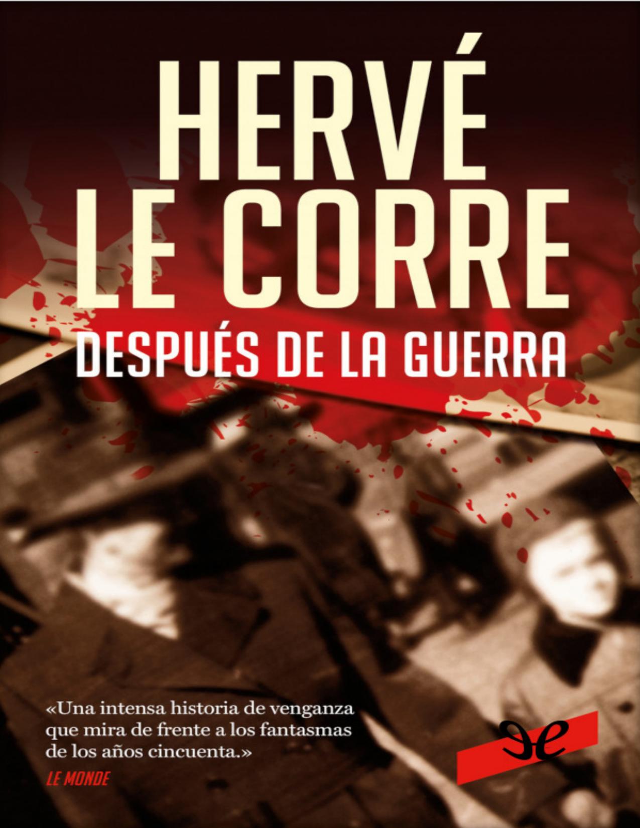 Después de la guerra de Hervé Le Corre, portada del libro