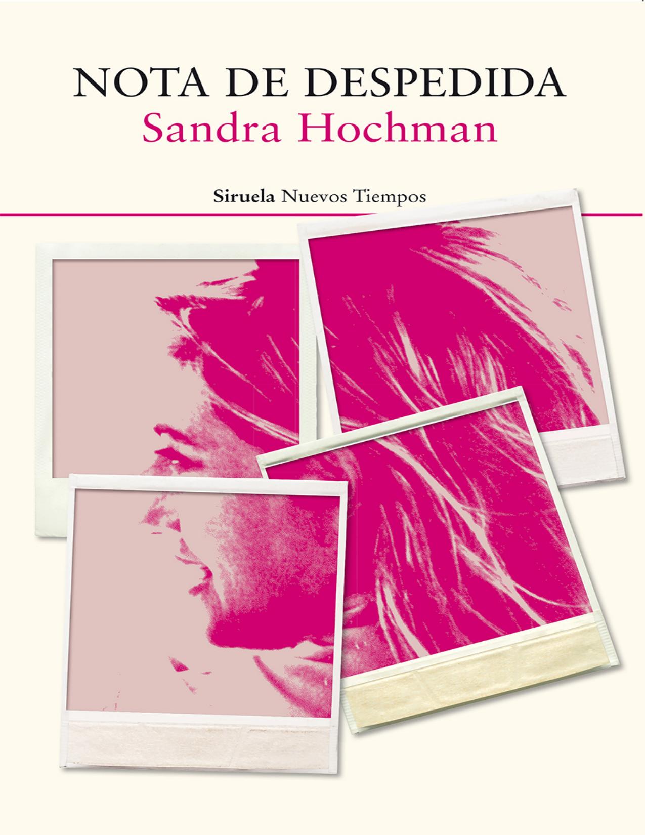 Nota de despedida de Sandra Hochman, portada del libro