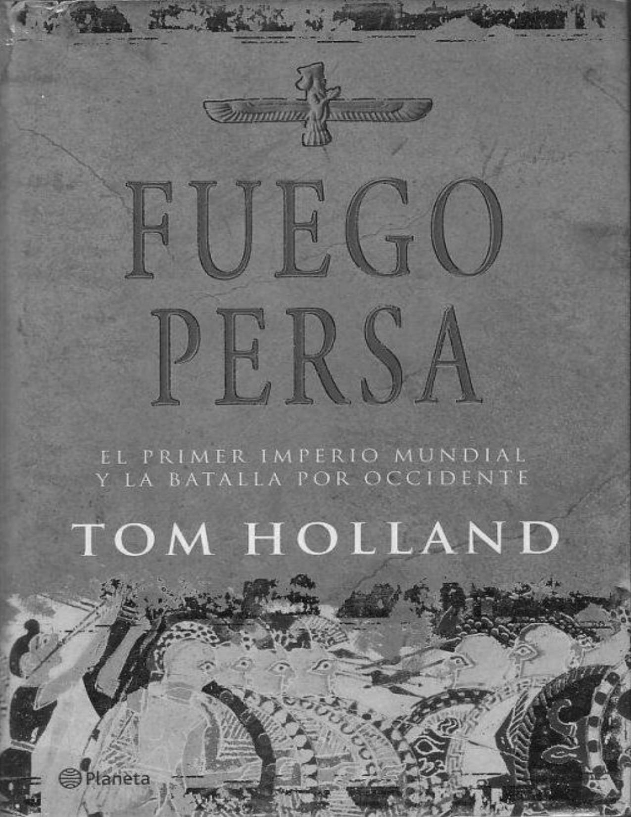 Fuego Persa de Tom Holland, portada del libro
