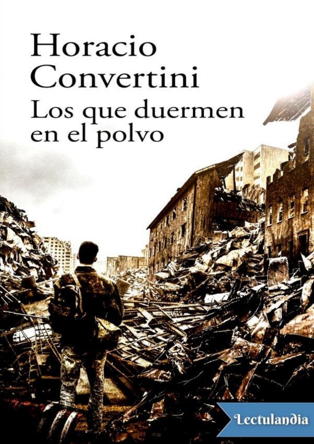 Los que duermen en el polvo de Horacio Convertini, portada del libro