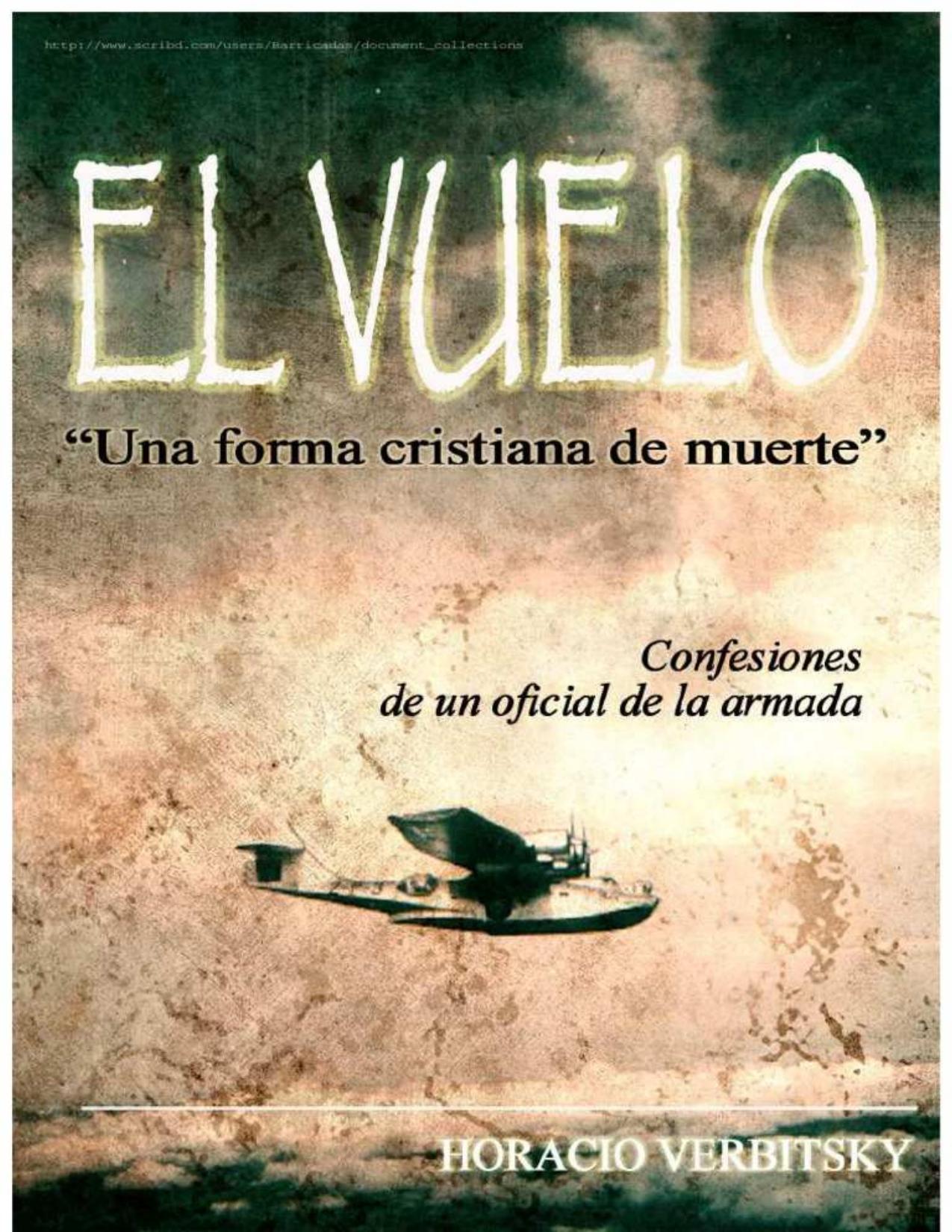 El Vuelo de Horacio Verbitsky, portada del libro