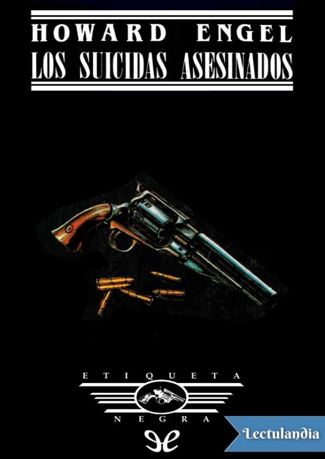 Los suicidas asesinados de Howard Engel, portada del libro