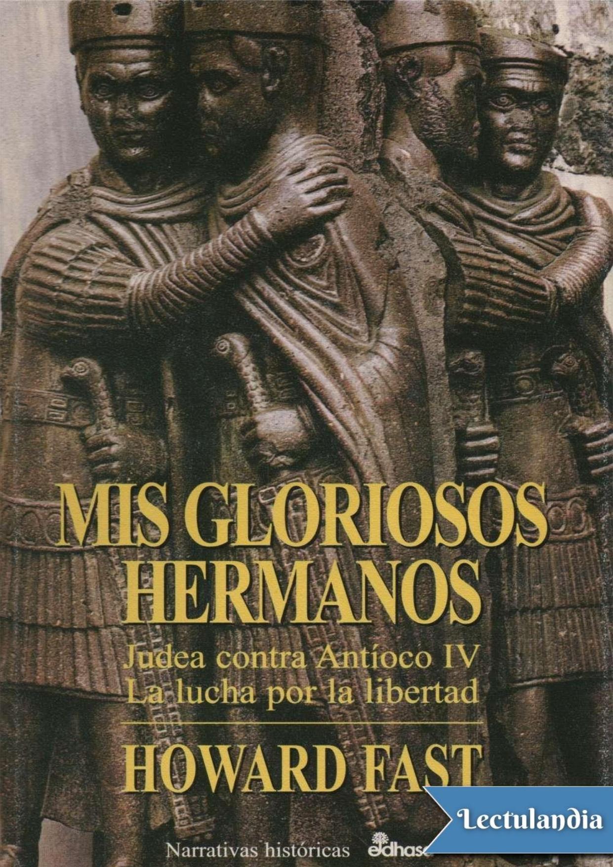 Mis gloriosos hermanos de Howard Fast, portada del libro