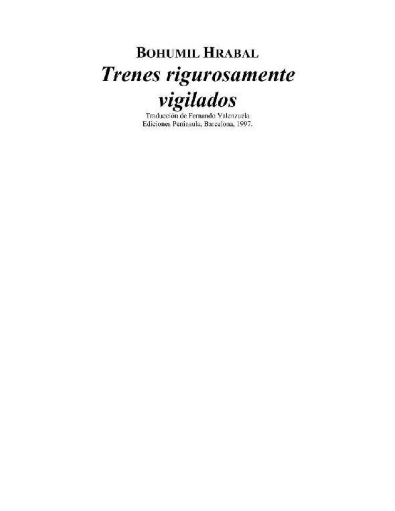 Trenes rigurosamente vigilados de Bohumil Hrabal, portada del libro