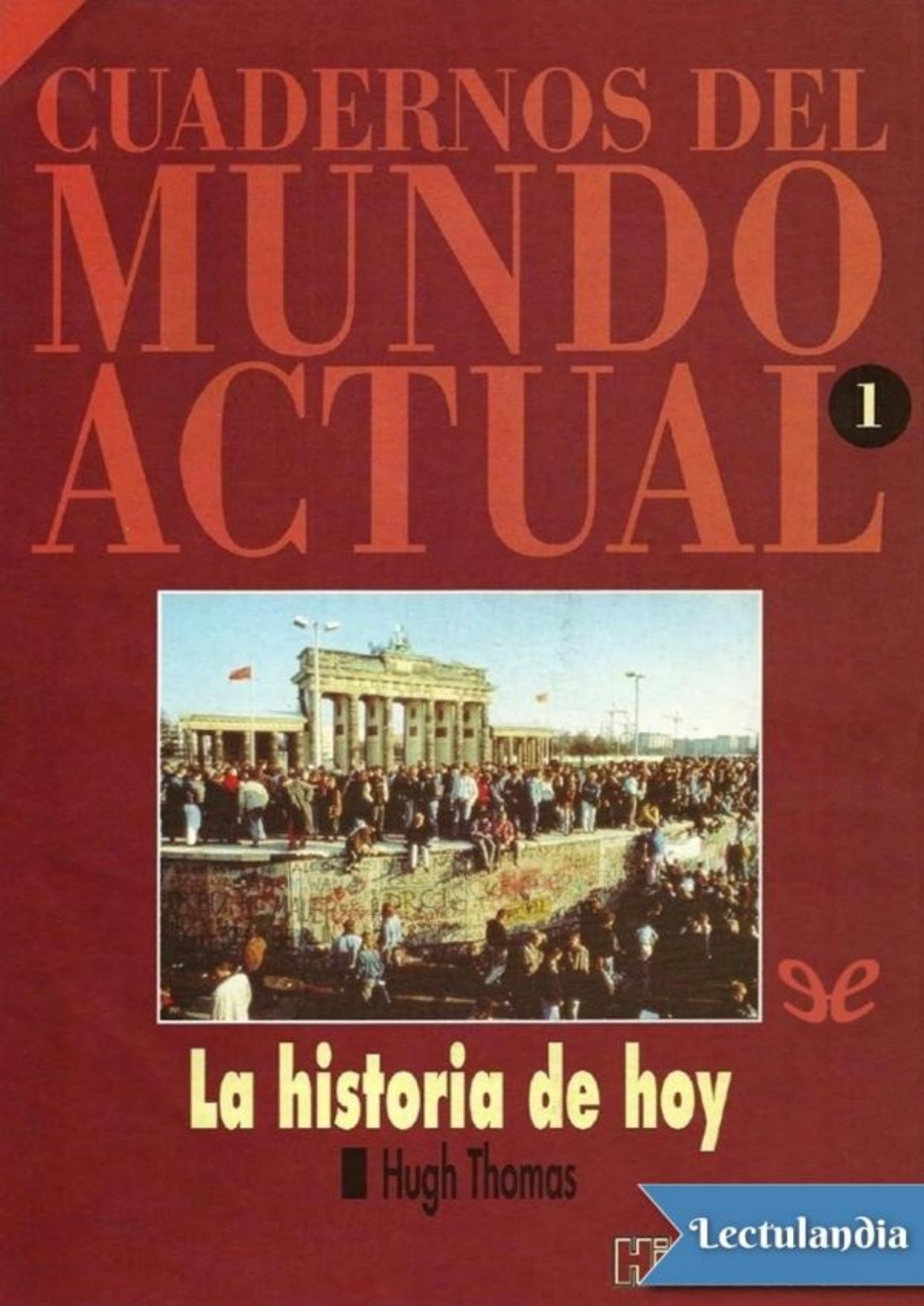 La historia de hoy de Hugh Thomas, portada del libro