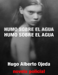Portada de Humo sobre el agua