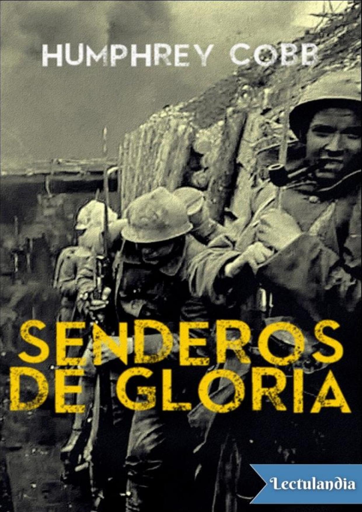 Senderos de Gloria de Humphrey Cobb, portada del libro