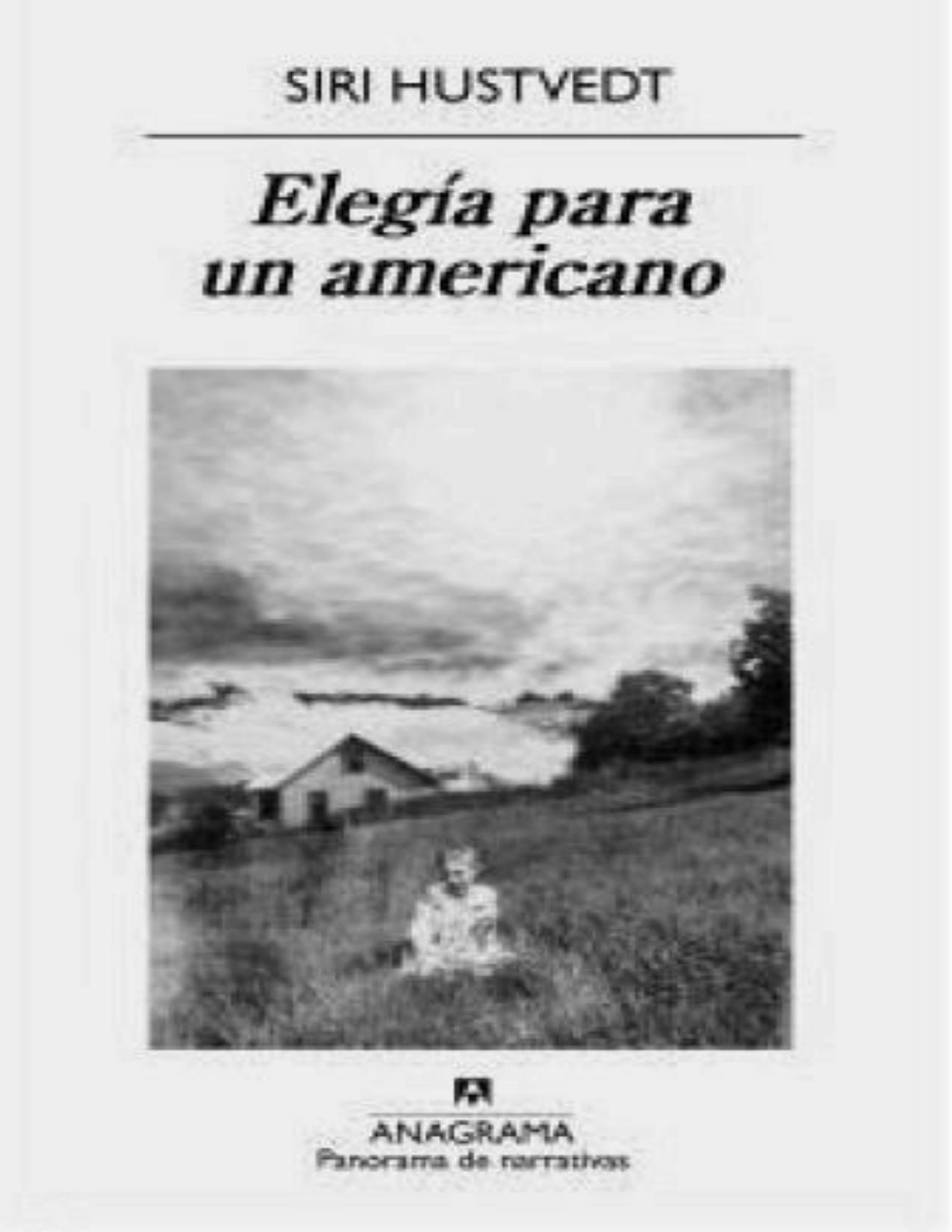 Elegía para un americano de Siri Hustvetd, portada del libro