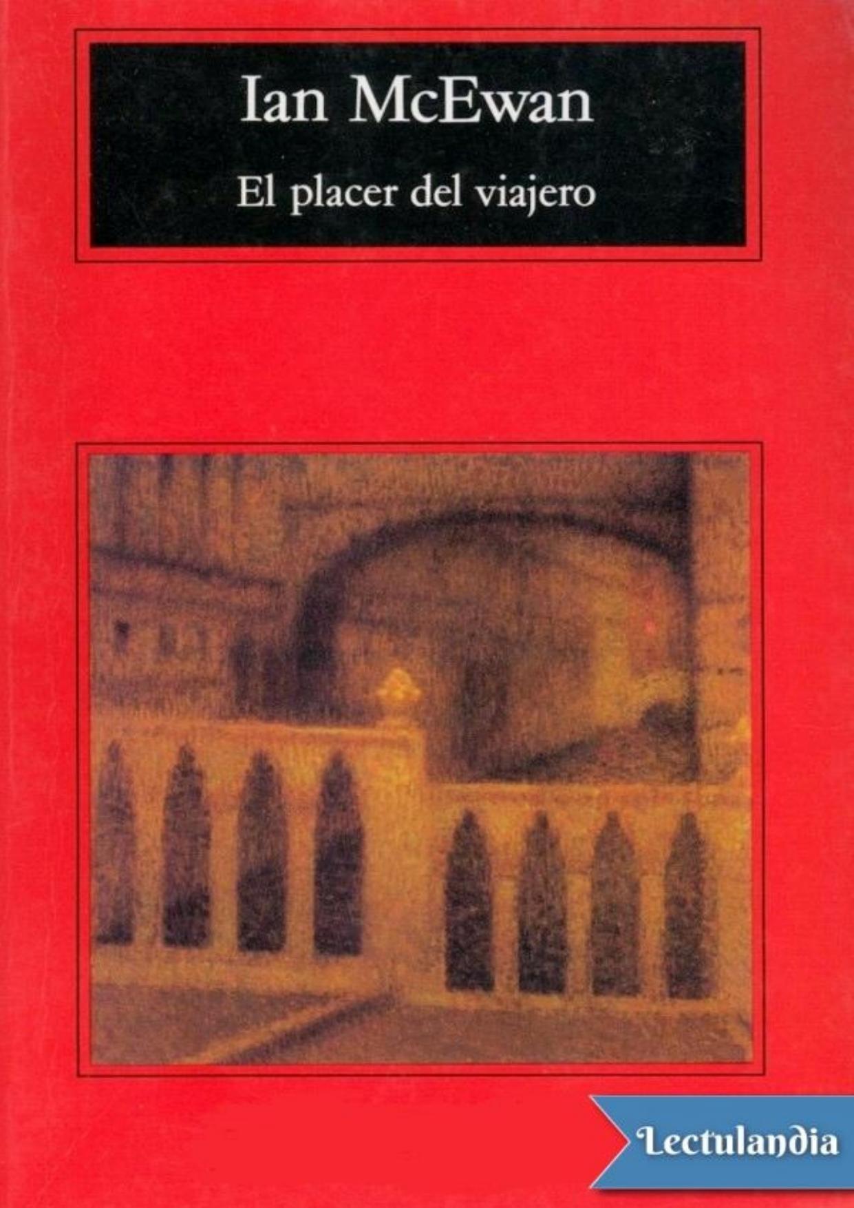 El placer del viajero de Ian McEwan, portada del libro