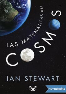 Portada de Las matemáticas del cosmos