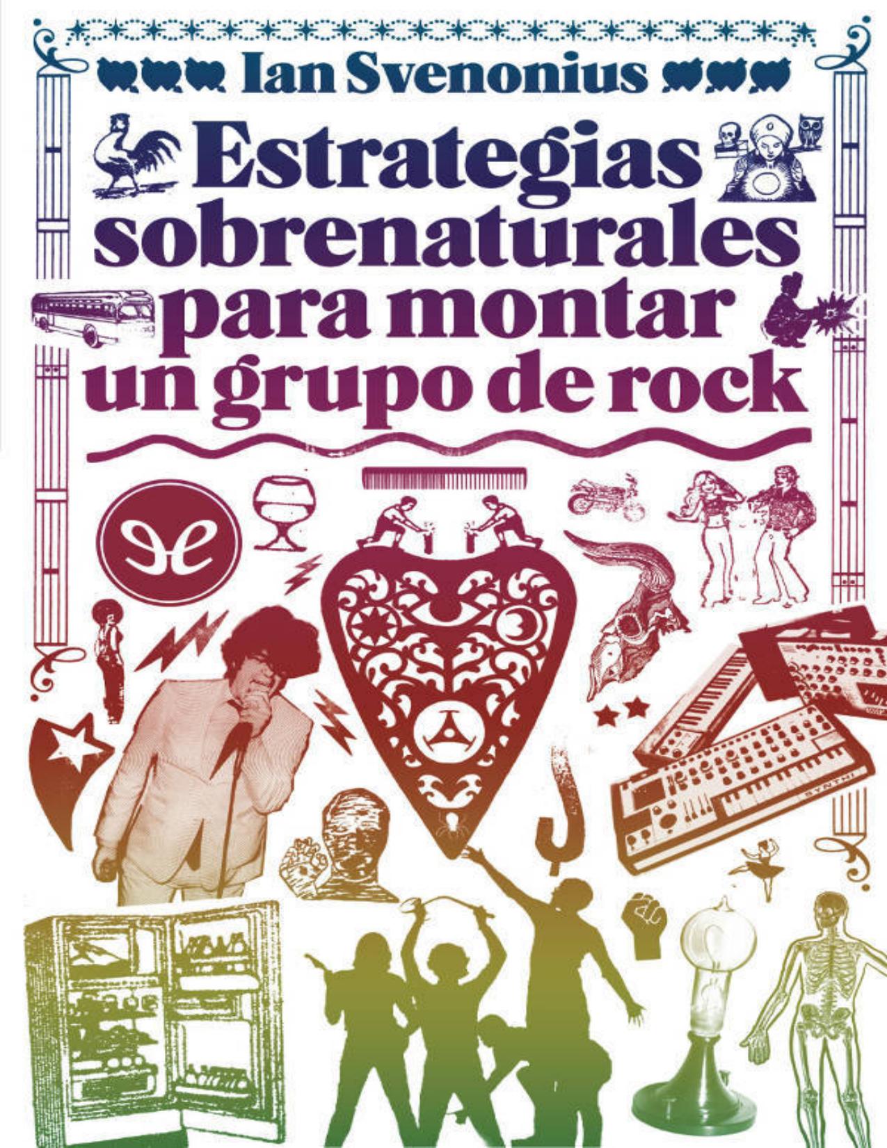 Estrategias sobrenaturales para mon de Ian Svenonius, portada del libro