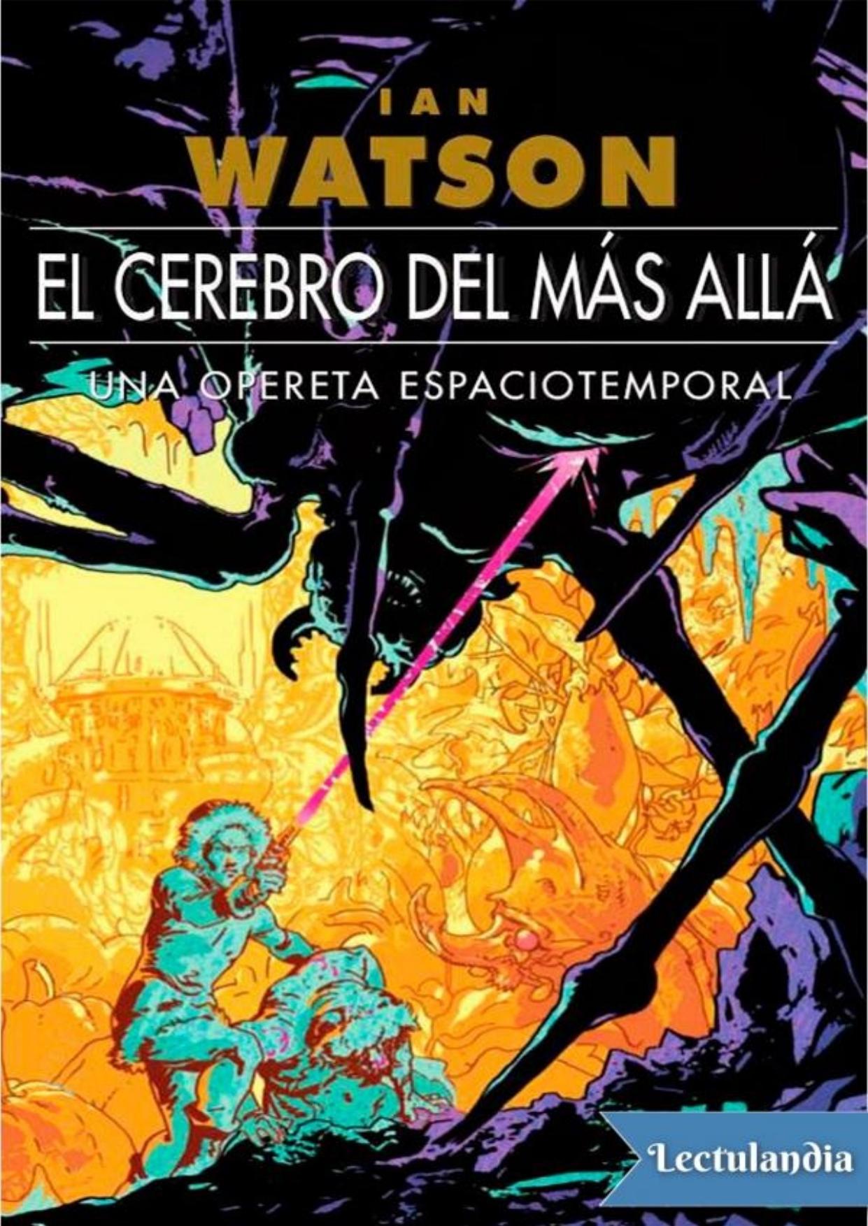 El Cerebro del Más Allá de Ian Watson, portada del libro