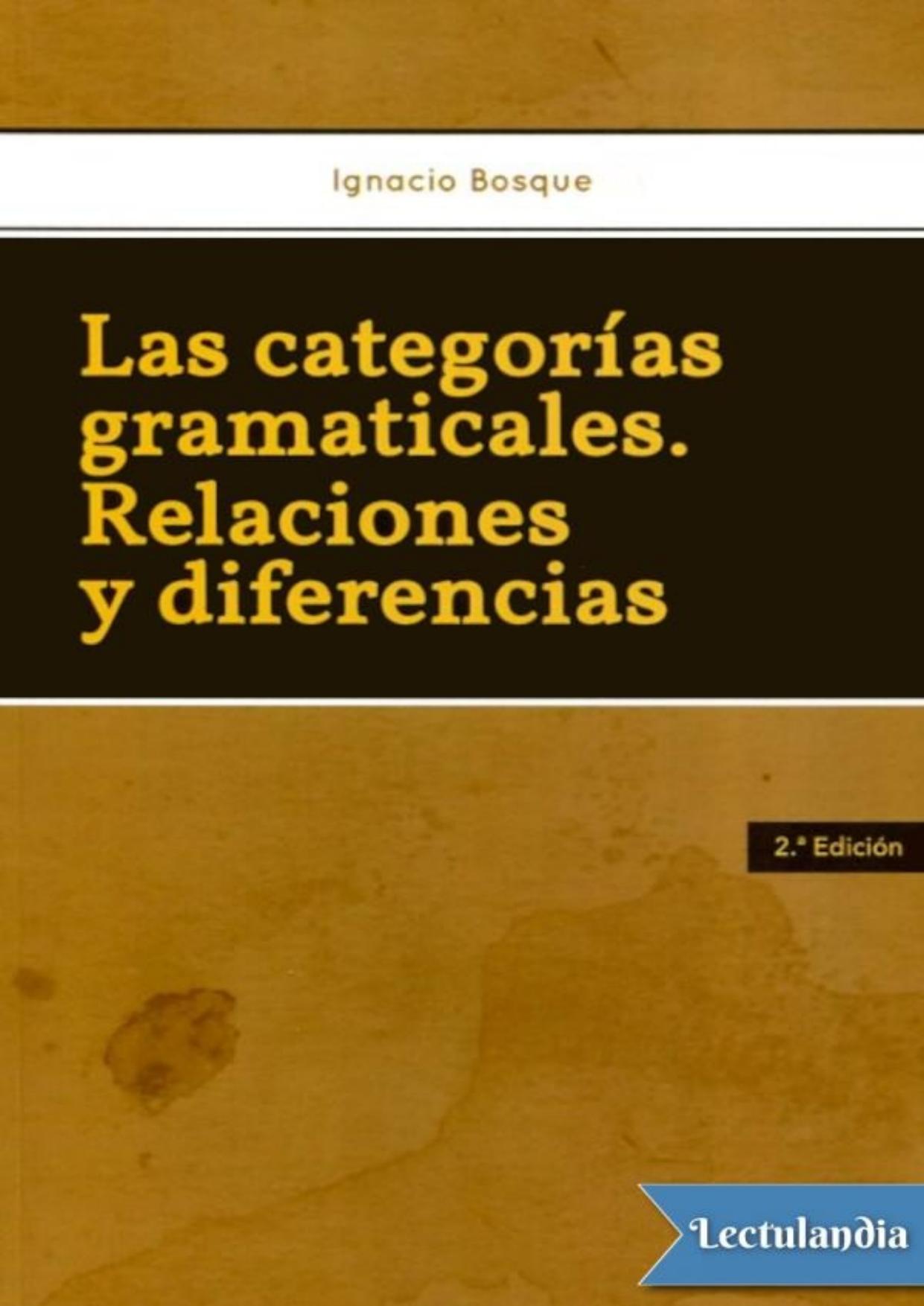 Las categorías gramaticales de Ignacio Bosque, portada del libro