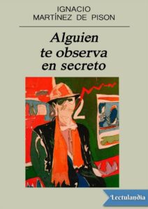 Portada de Alguien te observa en secreto