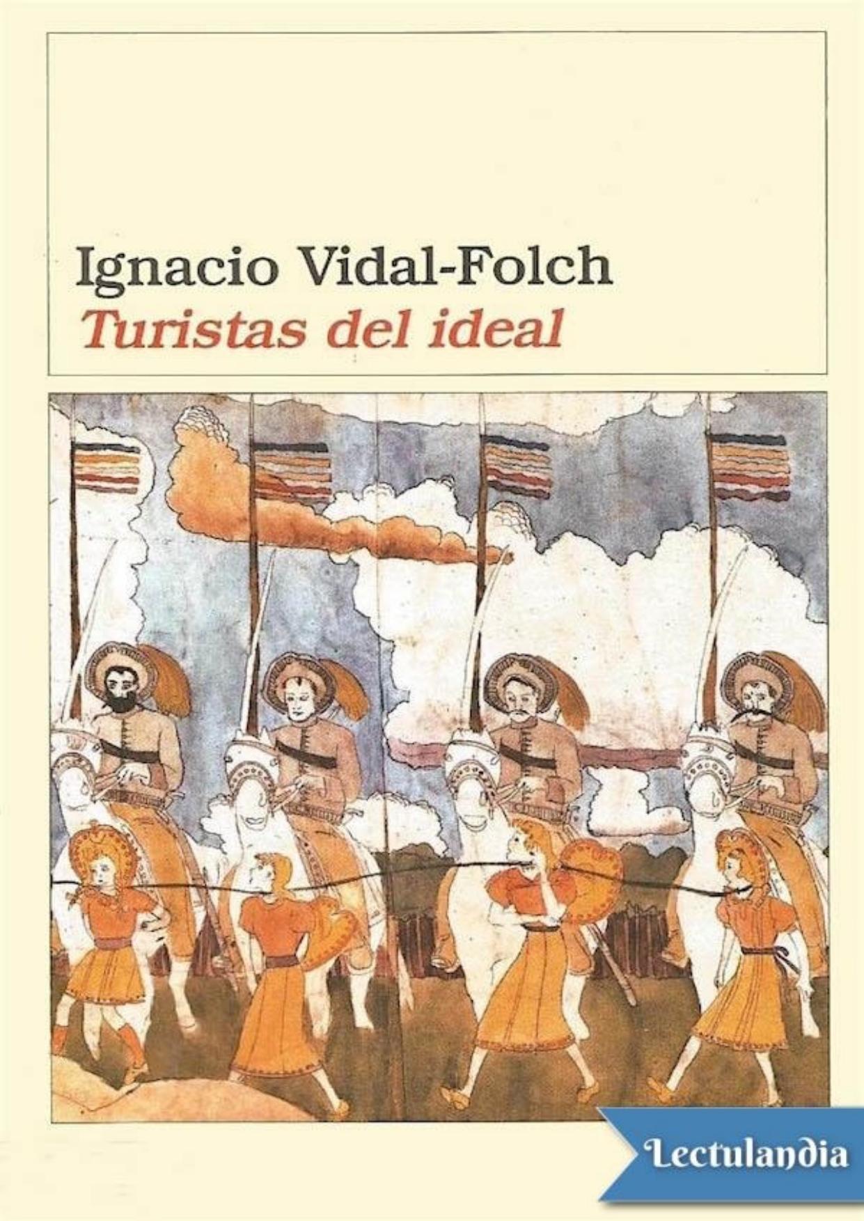 Turistas del ideal de Ignacio Vidal-Folch, portada del libro
