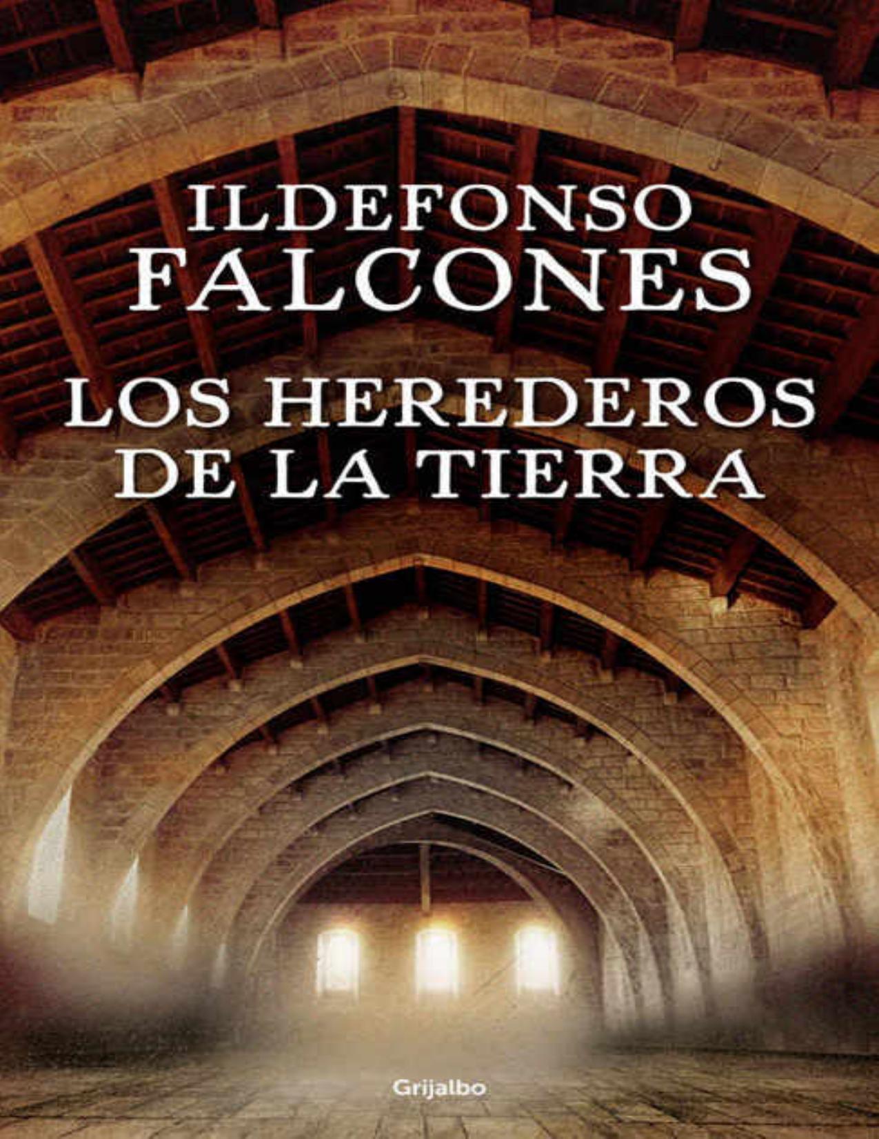 Los herederos de la tierra de Ildefonso Falcones, portada del libro