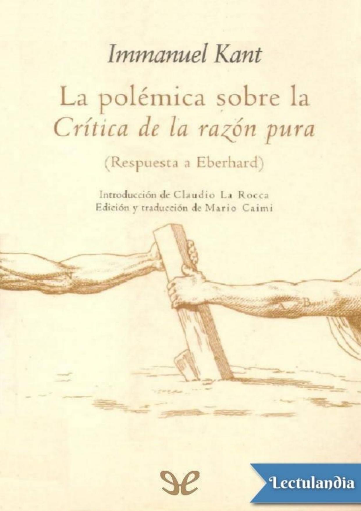 La polémica sobre la Crítica de la razón pura de Immanuel Kant, portada del libro