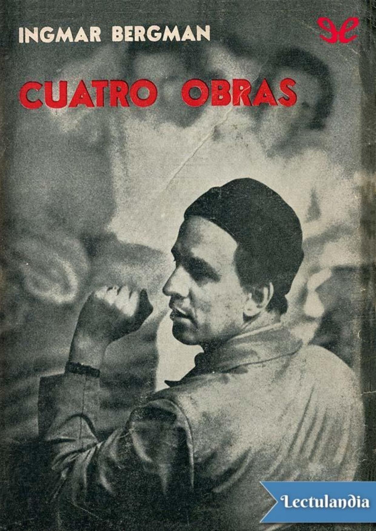 Cuatro obras de Ingmar Bergman, portada del libro
