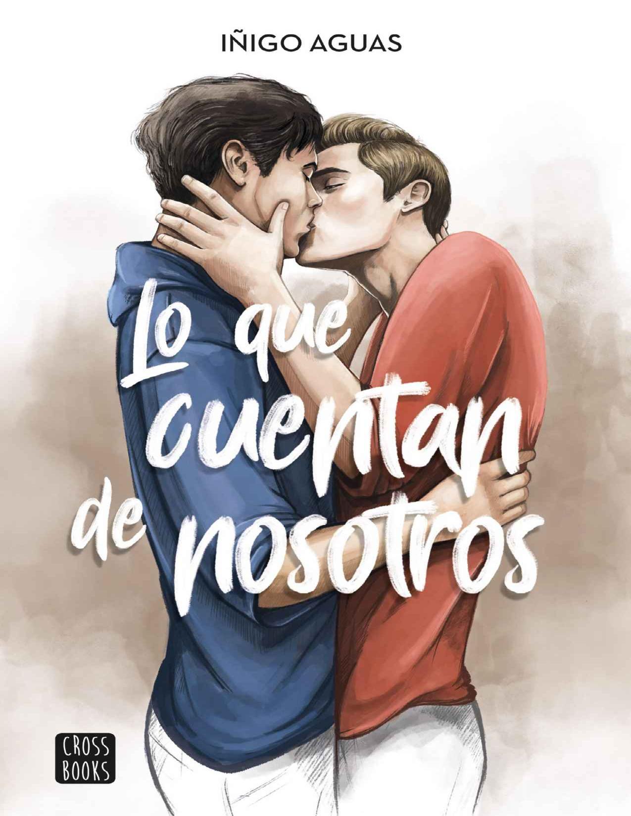 Lo que cuentan de nosotros de Inigo Aguas, portada del libro
