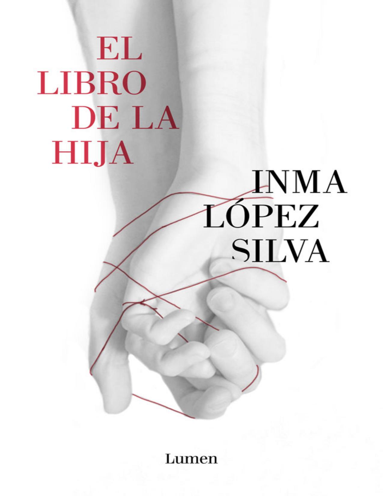 El libro de la hija de Inma López Silva, portada del libro