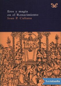 Portada de Eros y magia en el Renacimiento
