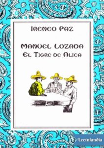 Portada de Manuel Lozada. El tigre de Alica