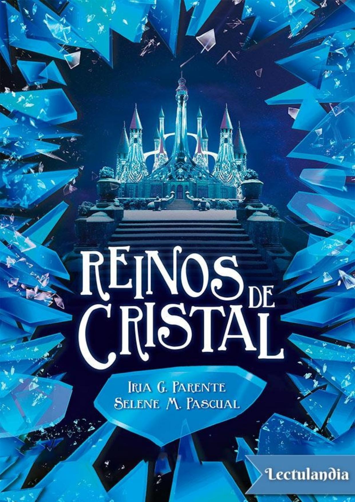 Reinos de cristal de Iria G. Parente, portada del libro