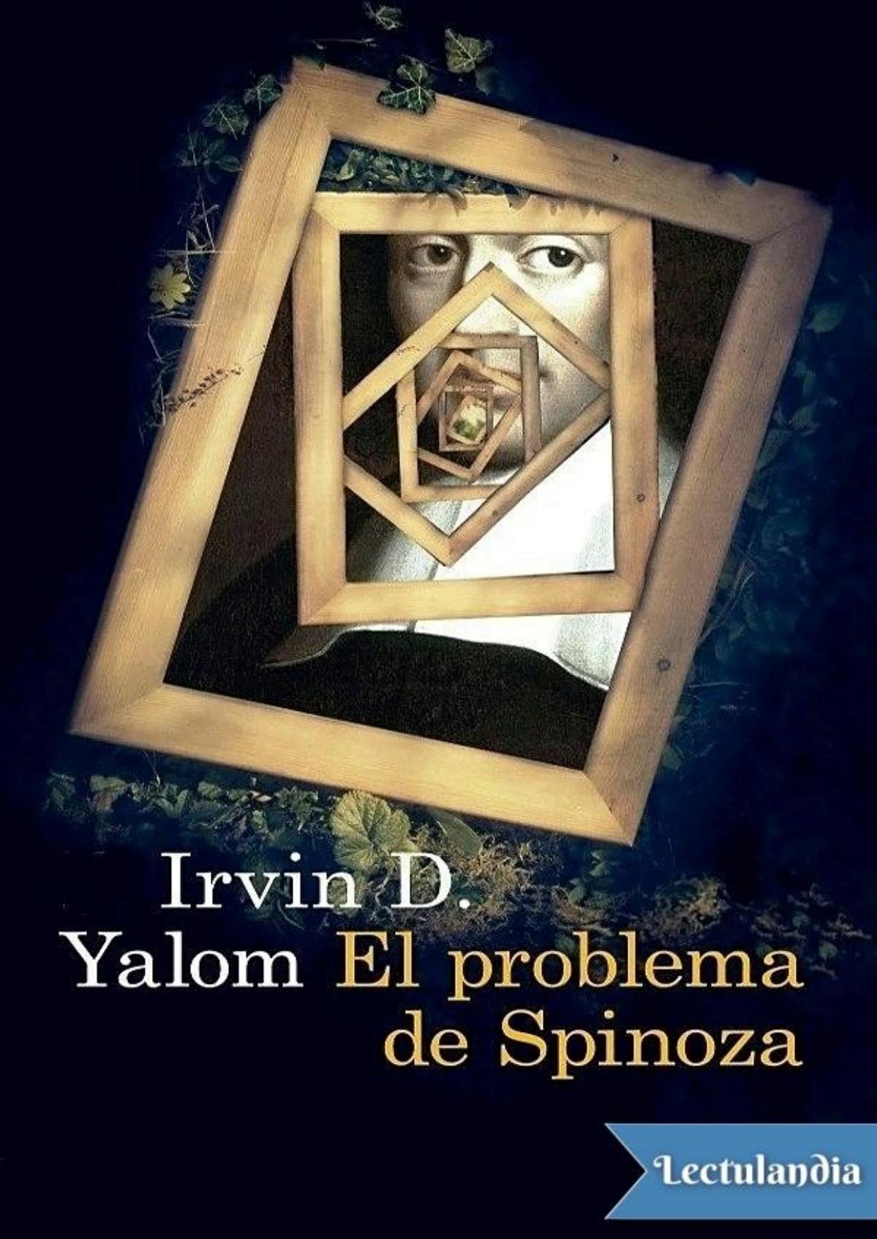 El problema de Spinoza de Irvin D. Yalom, portada del libro