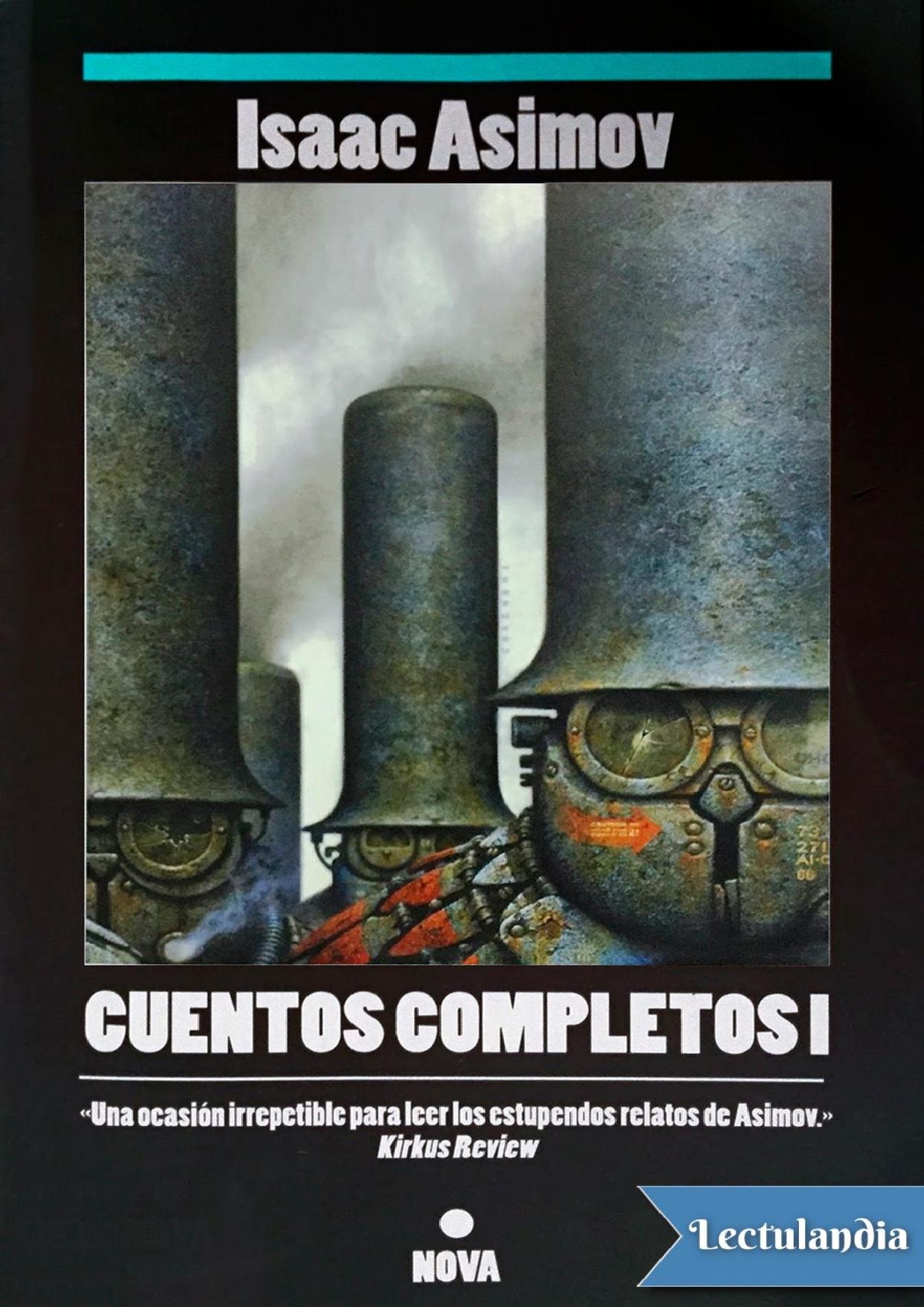 Cuentos completos I de Isaac Asimov, portada del libro